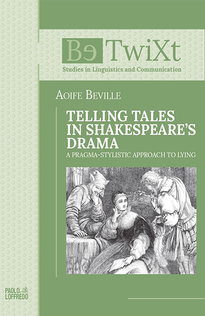 Telling tales in shakespeares drama
