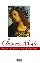 Classica…Mente-Atti-associazione-di-filosofia-lettere-e-arti-Anno5-2